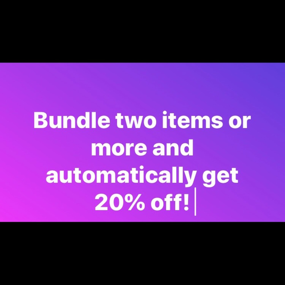 Bundle two items or more and you will get 20%off!!